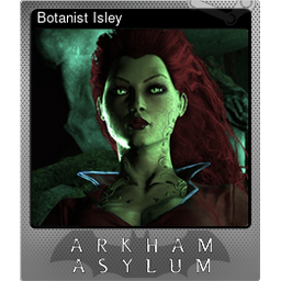 Botanist Isley (Foil)