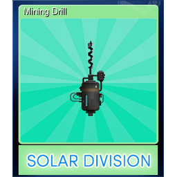 Mining Drill