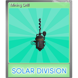 Mining Drill (Foil)