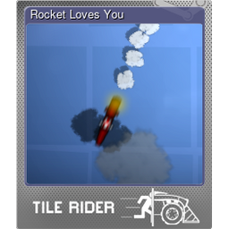 Rocket Loves You (Foil)