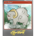 Im Angry! (Foil)