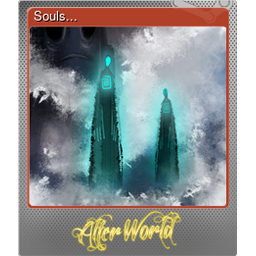 Souls... (Foil)