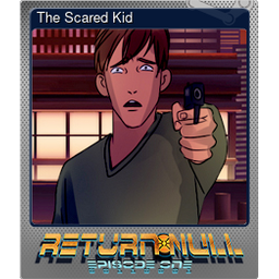 The Scared Kid (Foil)