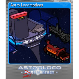 Astro Locomotives (Foil)
