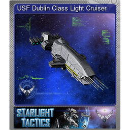 USF Dublin Class Light Cruiser (Foil)
