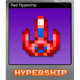 Red Hypership (Foil)