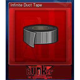 Infinite Duct Tape