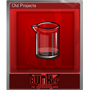 Old Projects (Foil)