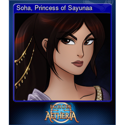 Soha, Princess of Sayunaa