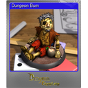 Dungeon Bum (Foil)