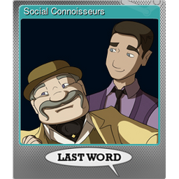 Social Connoisseurs (Foil)