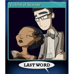 Victims of Scandal