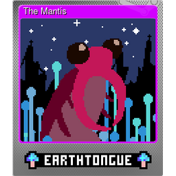 The Mantis (Foil)