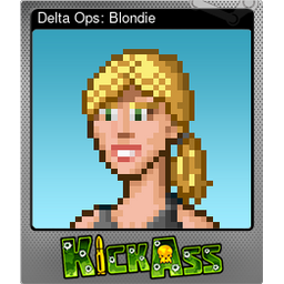 Delta Ops: Blondie (Foil)