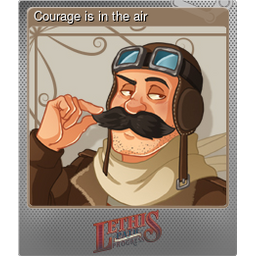 Courage is in the air (Foil)