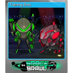 Training Bots (Foil)