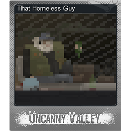 That Homeless Guy (Foil)