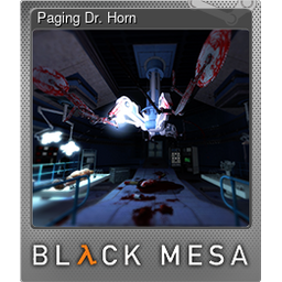 Paging Dr. Horn (Foil)