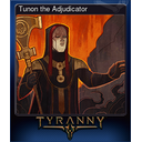 Tunon the Adjudicator