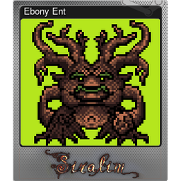 Ebony Ent (Foil)