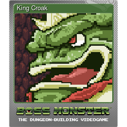 King Croak (Foil Trading Card)