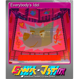 Everybodys Idol (Foil)