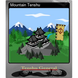 Mountain Tenshu (Foil)