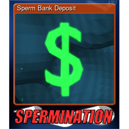 Sperm Bank Deposit