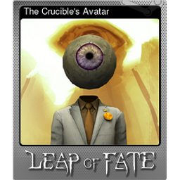 The Crucibles Avatar (Foil)
