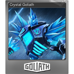 Crystal Goliath (Foil)