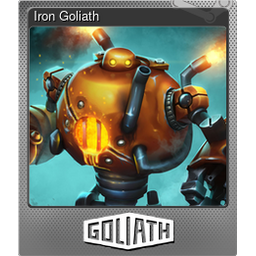 Iron Goliath (Foil)