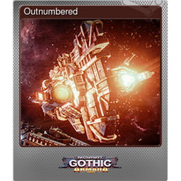 Outnumbered (Foil)