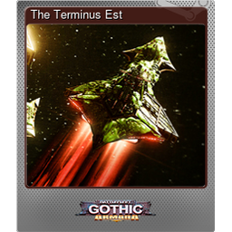 The Terminus Est (Foil)