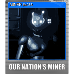 MINER #4268 (Foil)