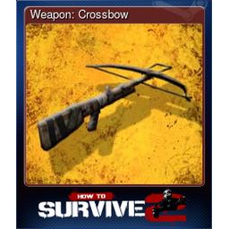 Weapon: Crossbow