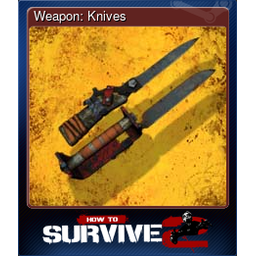 Weapon: Knives