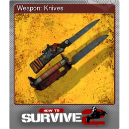 Weapon: Knives (Foil)