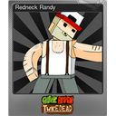 Redneck Randy (Foil)