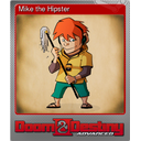 Mike the Hipster (Foil Trading Card)