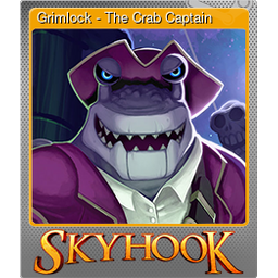 Grimlock - The Crab Captain (Foil)