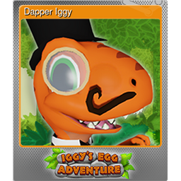 Dapper Iggy (Foil)