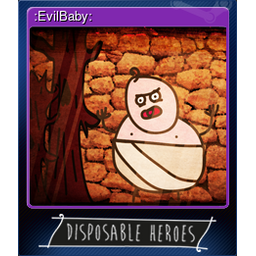 :EvilBaby: