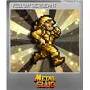YELLOW SERGEANT (Foil)