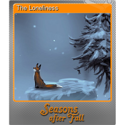 The Loneliness (Foil)