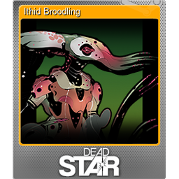 Ithid Broodling (Foil)