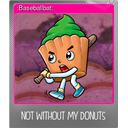 :Baseballbat: (Foil Trading Card)