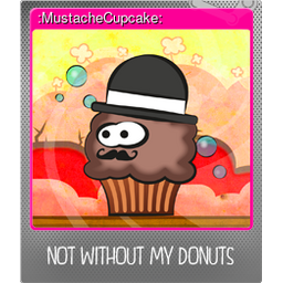 :MustacheCupcake: (Foil)