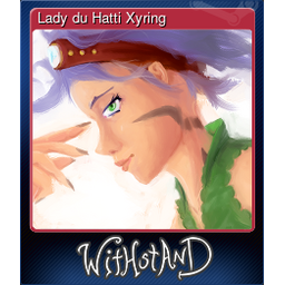 Lady du Hatti Xyring (Trading Card)