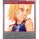 Shallow Trophy (Foil)
