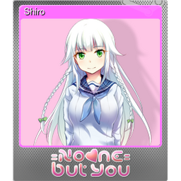 Shiro (Foil Trading Card)